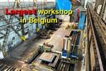 Largest workshop in Belgium