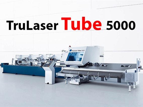 Trumpf TruLaser Tube 5000